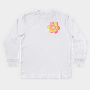 I can buy myself flowers ♥ Kids Long Sleeve T-Shirt